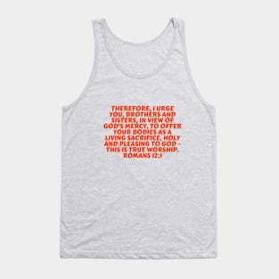 Bible Verse Romans 12:1 Tank Top